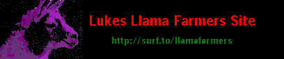 Lukes Llama Farmers Site. Lyrics, news, reviews, pictures and a guestbook
